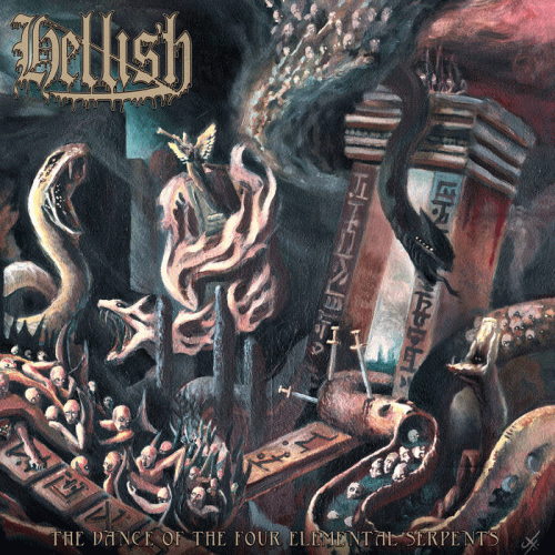 Hellish : The Dance of the Four Elemental Serpents